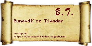 Bunevácz Tivadar névjegykártya